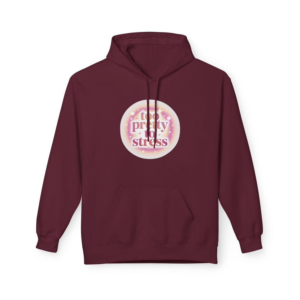 Pretty To Stress Hoodie — Pastel Aesthetic Comfort Pullover