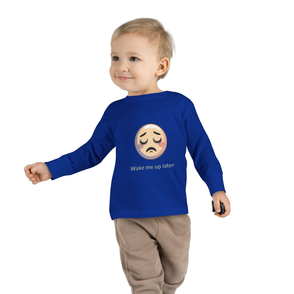 Toddler Long Sleeve Tee — 'Wake Me Up Later' Sleepy Emoji Kids Shirt