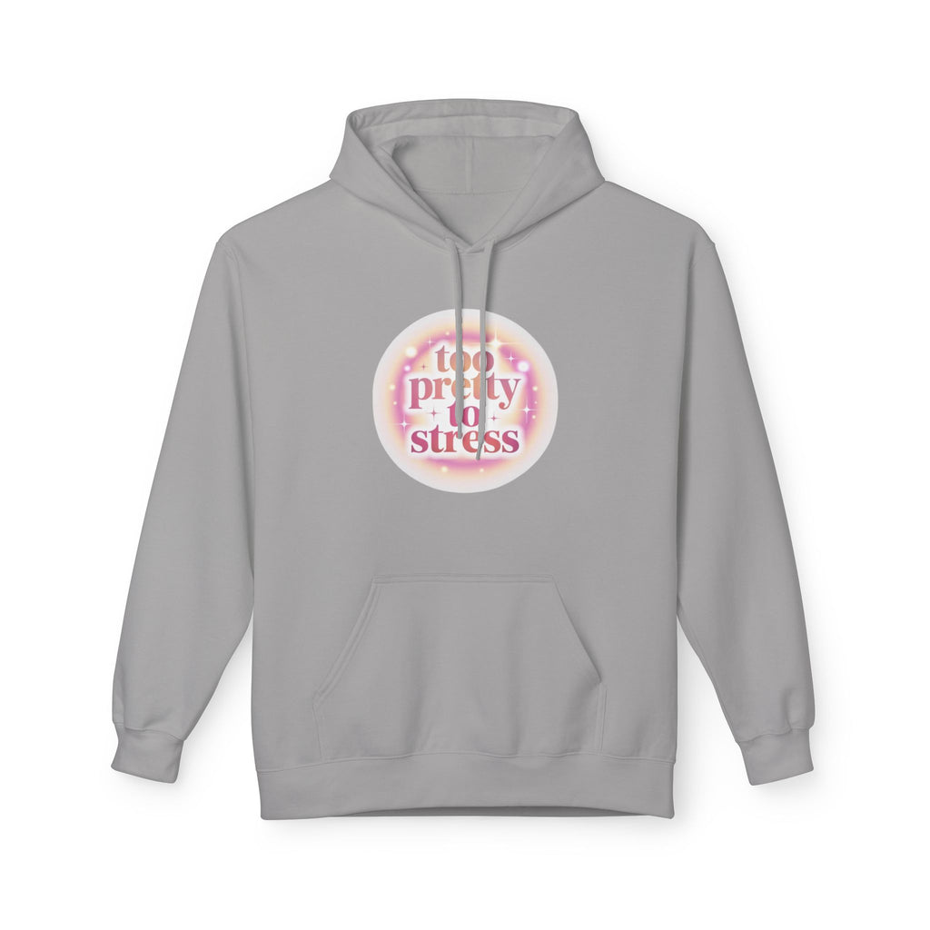 Pretty To Stress Hoodie — Pastel Aesthetic Comfort Pullover