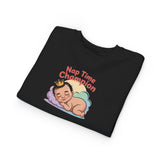 Nap Time Champion Toddler Sweatshirt — Cute Sleeping Baby Graphic thumbnail 9