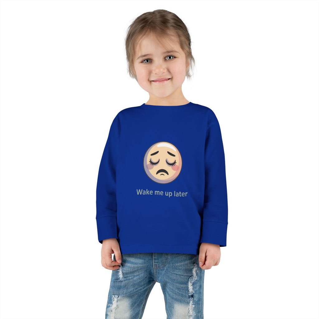 Toddler Long Sleeve Tee — 'Wake Me Up Later' Sleepy Emoji Kids Shirt
