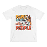 Paws Before People T-Shirt — Funny Dog Lover Tee thumbnail 3