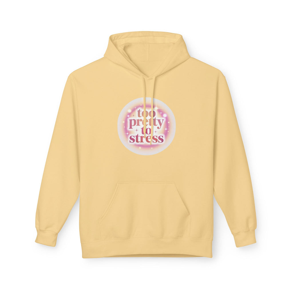 Pretty To Stress Hoodie — Pastel Aesthetic Comfort Pullover