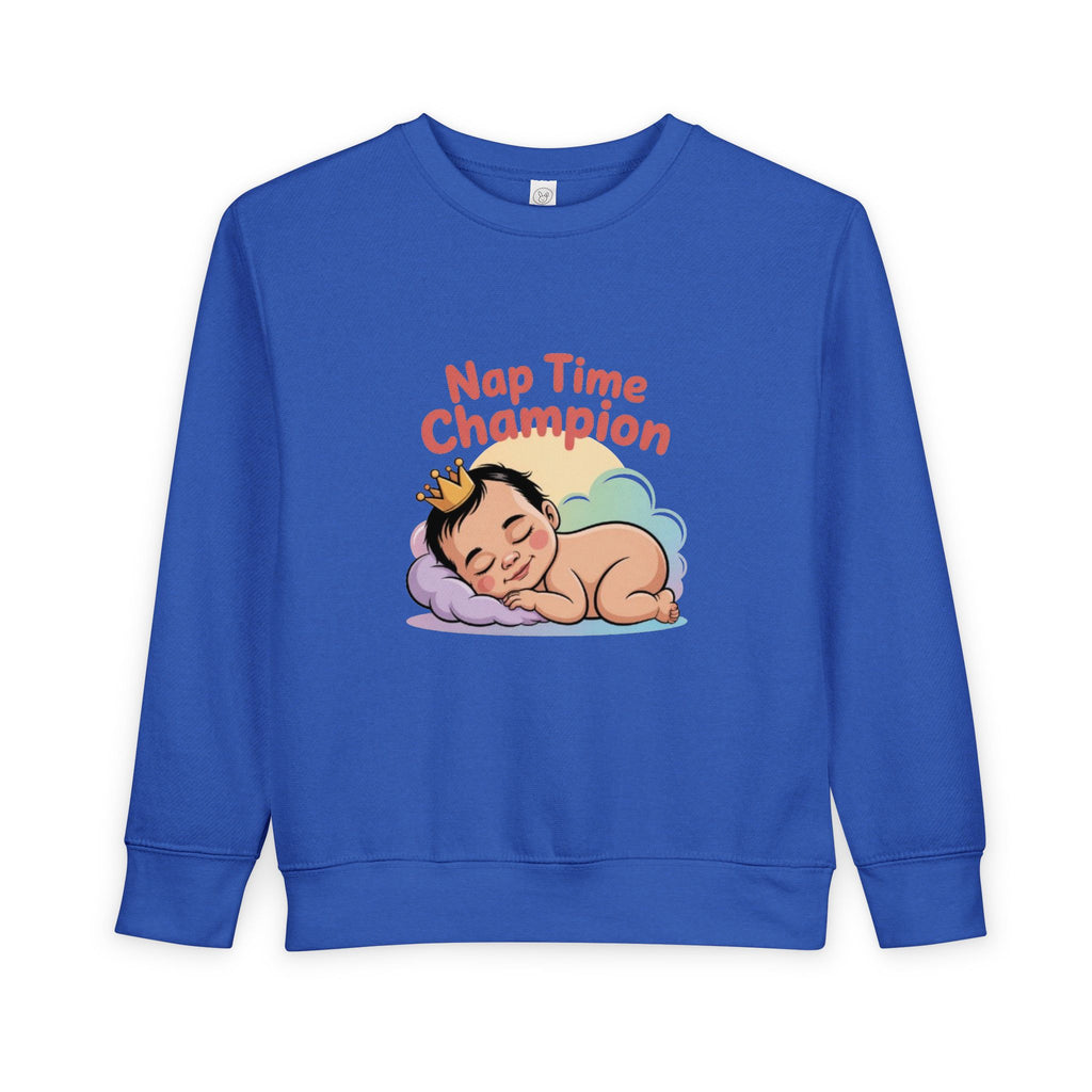 Nap Time Champion Toddler Sweatshirt — Cute Sleeping Baby Graphic